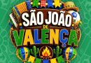 Valença divulga grade completa do São João nos Bairros com valorização dos artistas locais e manifestações culturais